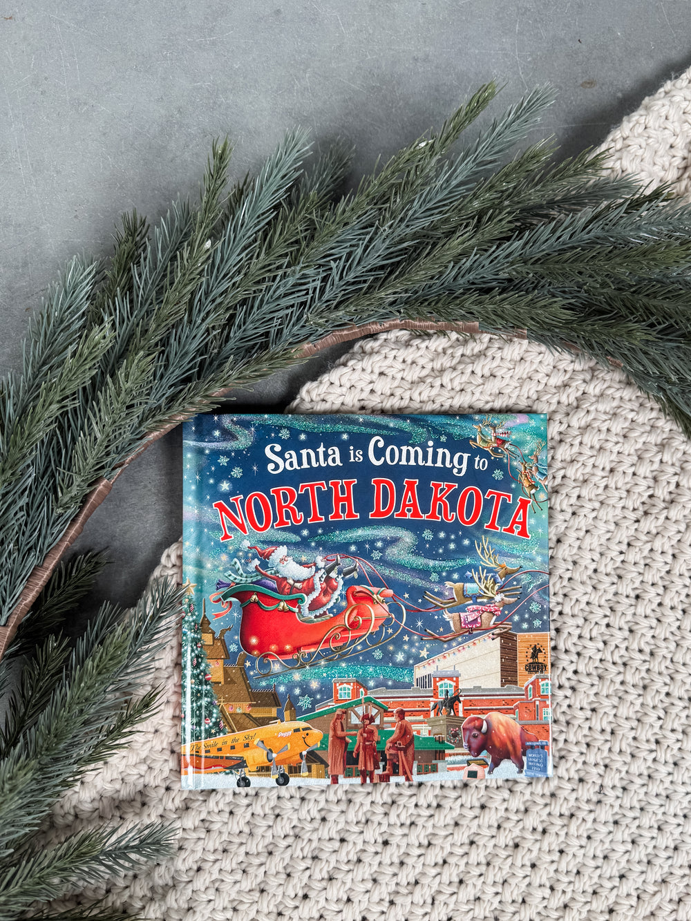 Santa is Coming to North Dakota by Steve Smallman