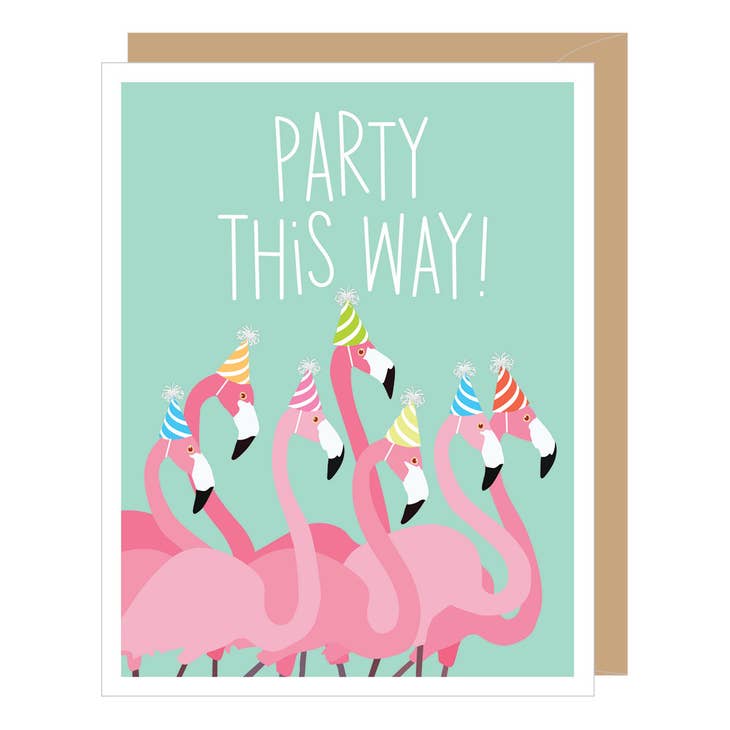 Party this Way Flamingos Birthday Card