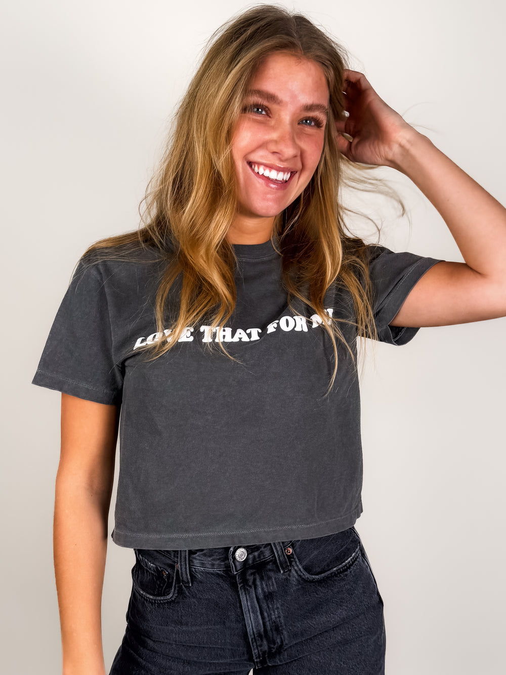 Love That For Me Crop Tee