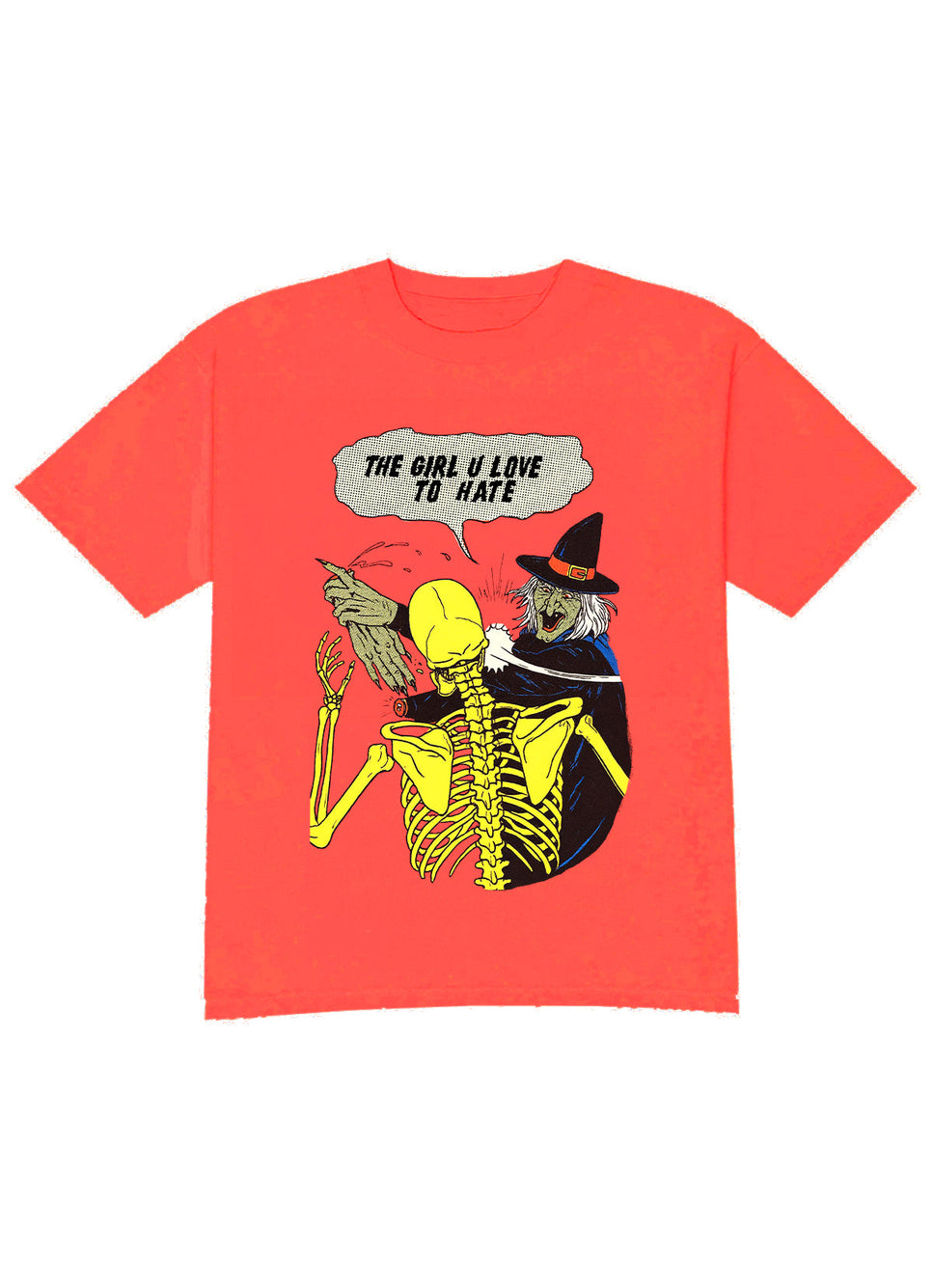 The Girl You Love To Hate Graphic Tee