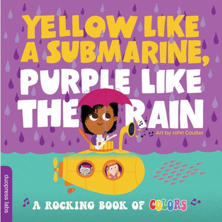 Yellow Like Submarine, Purple like Rain